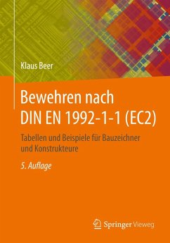 Bewehren nach DIN EN 1992-1-1 (EC2) (eBook, PDF) - Beer, Klaus