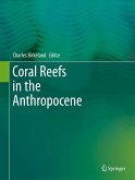 Coral Reefs in the Anthropocene (eBook, PDF)