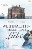 Weihnachtswunderland der Liebe (eBook, ePUB)