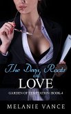 The Deep Roots Of Love (Garden Of Temptation, #4) (eBook, ePUB) The Deep Roots Of Love (Garden Of Temptation, #4) (eBook, ePUB)