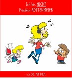 Ich bin NICHT Fräulein Rottenmeier (eBook, ePUB)