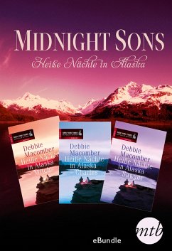 Midnight Sons - Heiße Nächte in Alaska (eBook, ePUB) - Macomber, Debbie