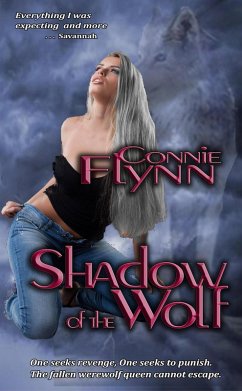 Shadow of the Wolf (Werewolf Series, #2) (eBook, ePUB) - Flynn, Connie