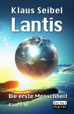 Lantis / Die erste Menschheit Bd.1-3 (eBook, ePUB)