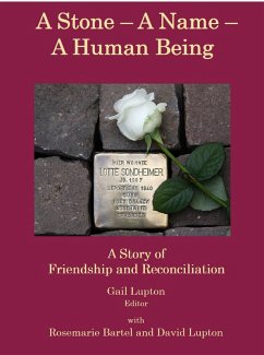 A Stone - A Name - A Human Being (eBook, ePUB) - Lupton, Gail