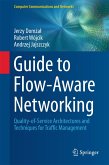 Guide to Flow-Aware Networking (eBook, PDF)