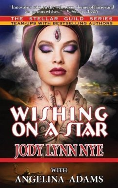 Wishing on a Star (eBook, ePUB) - Lynn Nye, Jody; Adams, Angelina