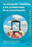 La educación mediática y los profesionales de la comunicación (eBook, ePUB)