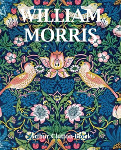 William Morris (eBook, ePUB) - Clutton-Brock, Arthur