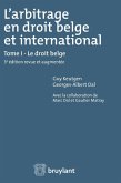 L'arbitrage en droit belge et international (eBook, ePUB)