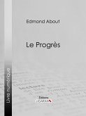 Le Progrès (eBook, ePUB)