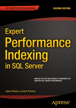 Expert Performance Indexing in SQL Server (eBook, PDF) - Strate, Jason; Fritchey, Grant