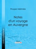 Notes d'un voyage en Auvergne (eBook, ePUB)