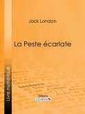 La Peste écarlate (eBook, ePUB)