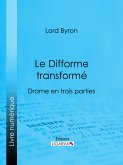 Le Difforme transformé (eBook, ePUB)