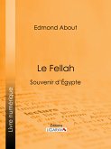 Le Fellah (eBook, ePUB)