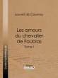 Les amours du chevalier de Faublas... - Bild 1