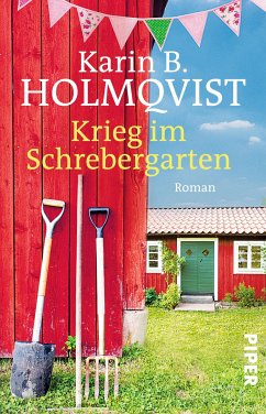 Krieg im Schrebergarten (eBook, ePUB) - Holmqvist, Karin B.