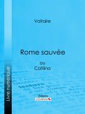 Rome sauvée (eBook, ePUB)