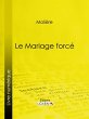 Le Mariage forcé (eBook, ePUB) - Bild 1