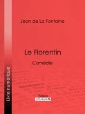 Le Florentin (eBook, ePUB)