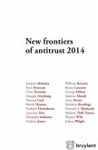 New frontiers of antitrust 2014 (eBook, ePUB)