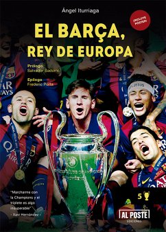 El Barça, rey de Europa (eBook, ePUB) - Iturriaga, Ángel