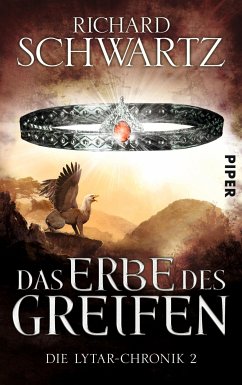 Das Erbe des Greifen / Lytar-Chronik Bd.2 (eBook, ePUB) - Schwartz, Richard