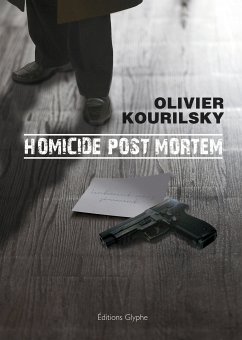 Homicide post mortem (eBook, ePUB) - Kourilsky, Olivier