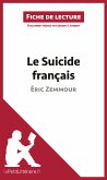 Le Suicide français d'Éric Zemmour (Fiche de lecture) (eBook, ePUB)