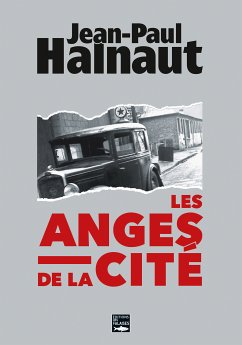 Les anges de la cité (eBook, ePUB) - Halnaut, Jean-Paul