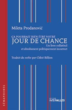 Ça pourrait bien être votre jour de chance (eBook, ePUB) - Prodanovic, Mileta