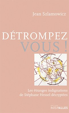 Détrompez-vous! (eBook, ePUB) - Szlamowicz, Jean
