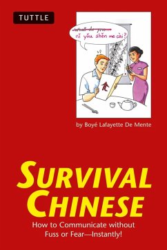 Survival Chinese (eBook, ePUB) - De Mente, Boye Lafayette