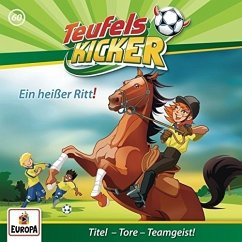 Ein heißer Ritt! / Teufelskicker Hörspiel Bd.60 (1 Audio-CD)