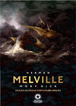 Moby-Dick (Edição Bilíngue) (eBook, ePUB) - Melville, Herman