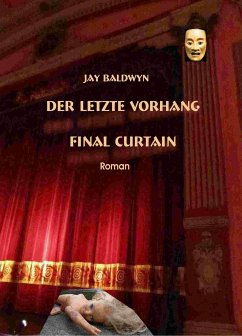 Der letzte Vorhang (eBook, ePUB) - Baldwyn, Jay