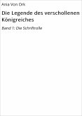 Die Legende des verschollenen Königreiches (eBook, ePUB)