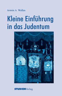 Kleine Einführung in das Judentum (eBook, ePUB) - Wallas, Armin