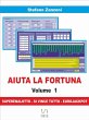 Aiuta la fortuna vol. 1 (eBook, ePUB) - Bild 1