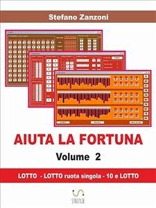Aiuta la fortuna vol. 2 (fixed-layout eBook, ePUB) - Zanzoni, Stefano