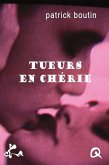 Tueurs en chérie (eBook, ePUB)