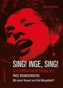 Sing! Inge! Sing! - Boettcher, Marc