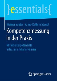 Kompetenzmessung in der Praxis - Sauter, Werner;Staudt, Anne-Kathrin