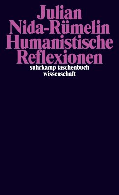 Humanistische Reflexionen - Nida-Rümelin, Julian