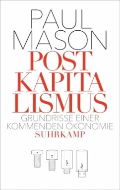 Postkapitalismus - Mason, Paul