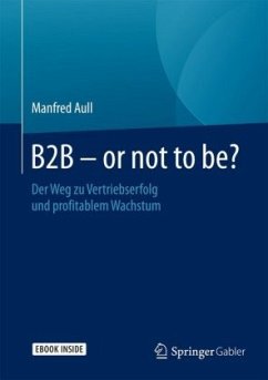 B2B - or not to be? - Aull, Manfred