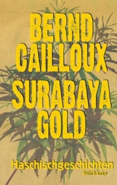 Surabaya Gold - Cailloux, Bernd