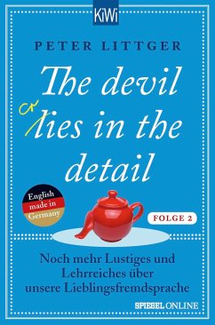 The devil lies (cries) in the detail / The devil lies in the detail Bd.2 - Littger, Peter