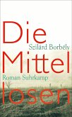 Die Mittellosen